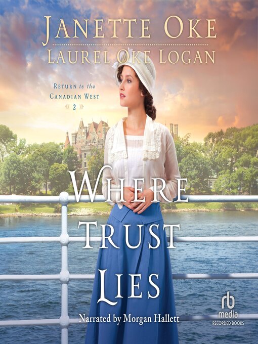 Title details for Where Trust Lies by Janette Oke - Available